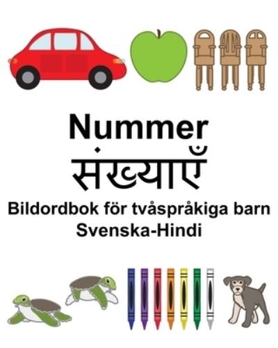 Cover for Richard Carlson · Svenska-Hindi Nummer / ????????? Bildordbok foer tvasprakiga barn (Paperback Book) (2019)
