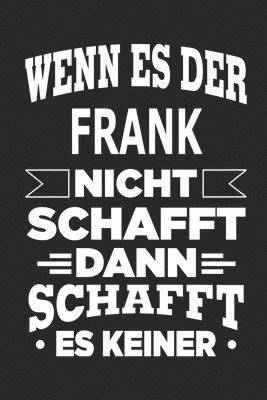 Cover for Max Gerharder · Wenn es der Frank nicht schafft, dann schafft es keiner (Paperback Book) (2019)