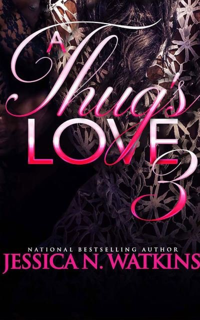 Cover for Jessica N. Watkins · A Thug's Love 3 (CD) (2020)