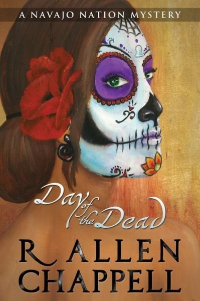 Cover for R Allen Chappell · Day of the Dead (Paperback Book) (2018)