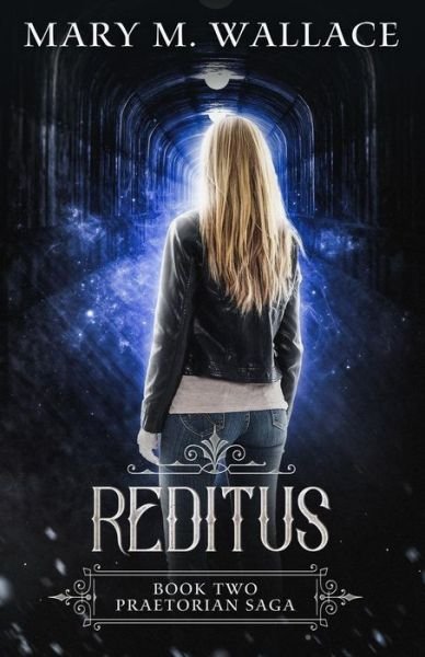 Cover for Mary M Wallace · Reditus (Paperback Book) (2018)