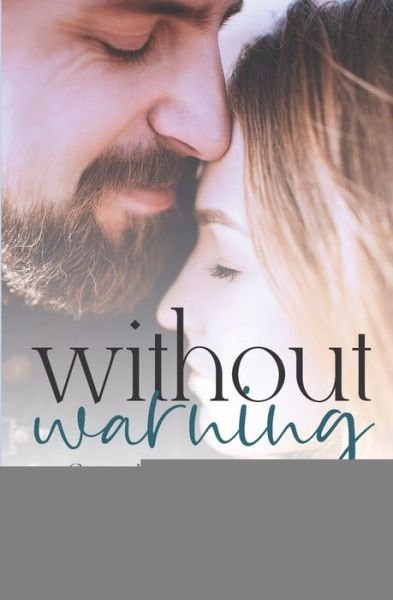 Without Warning - Dee Lagasse - 图书 -  - 9781723790607 - 2018年9月18日