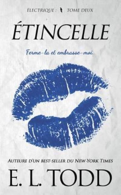 Cover for E L Todd · Tincelle (Paperback Book) (2018)