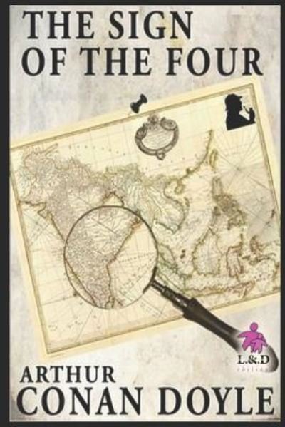 Cover for Sir Arthur Conan Doyle · The Sign of the Four (Paperback Book) (2018)