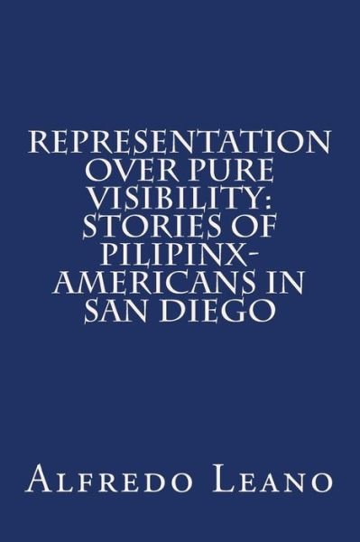 Cover for Alfredo Leano · Representation Over Pure Visibility (Paperback Book) (2018)