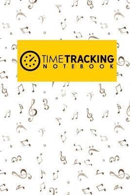 Time Tracking Notebook - Rogue Plus Publishing - 图书 - Independently Published - 9781729334607 - 2018年10月27日