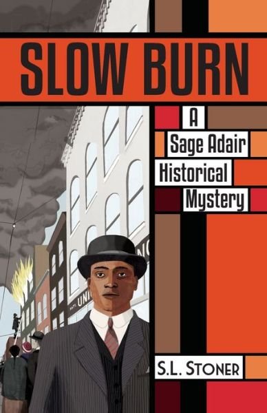 Cover for S L Stoner · Slow Burn (Paperback Book) (2018)