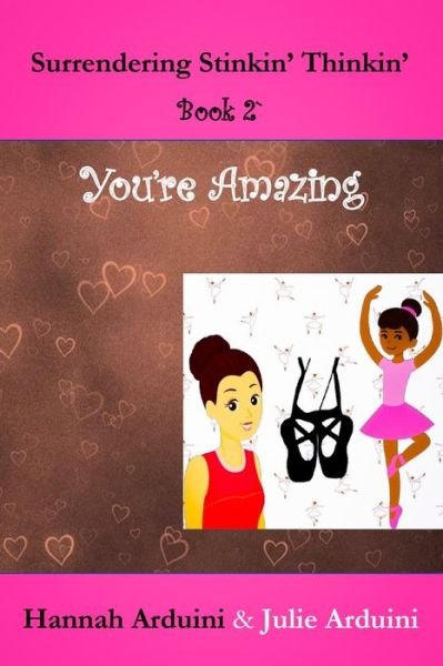 Cover for Hannah Arduini · You're Amazing (Paperback Book) (2019)