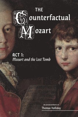 Cover for Thomas Holliday · Mozart and the Lost Tomb (Book) (2024)