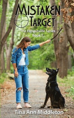 Cover for Tina Ann Middleton · Mistaken Target (Paperback Book) (2025)