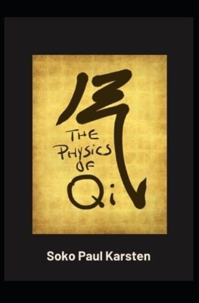 Cover for Soko Paul Karsten · The Physics of Qi (Paperback Book) (2020)