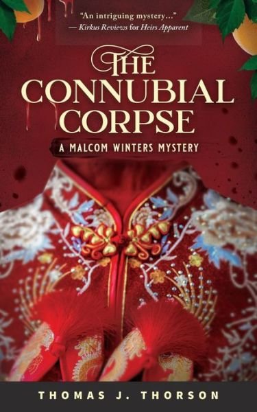 Cover for Thomas J Thorson · The Connubial Corpse (Paperback Book) (2021)