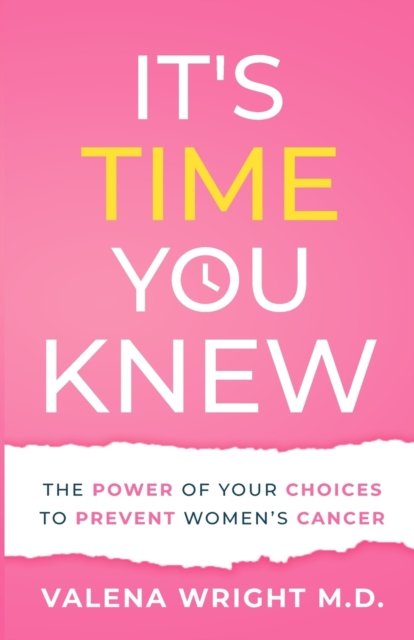 Cover for Valena Wright · It's Time You Knew (Paperback Book) (2021)