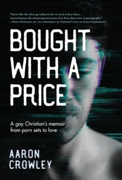 Cover for Aaron Crowley · Bought with a Price (Hardcover Book) (2021)