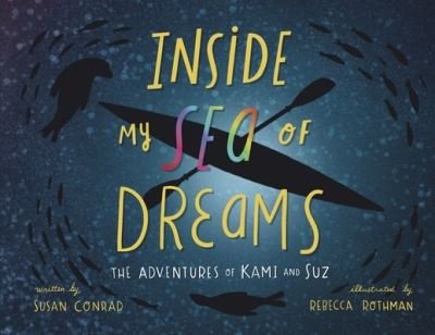 Cover for Susan Marie Conrad · Inside my Sea of Dreams (Paperback Book) (2021)