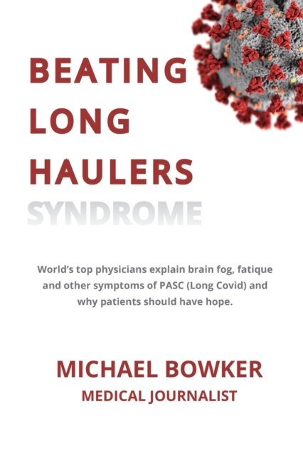 Cover for Michael Bowker · Beating Long Haulers Syndrome (Paperback Book) (2021)