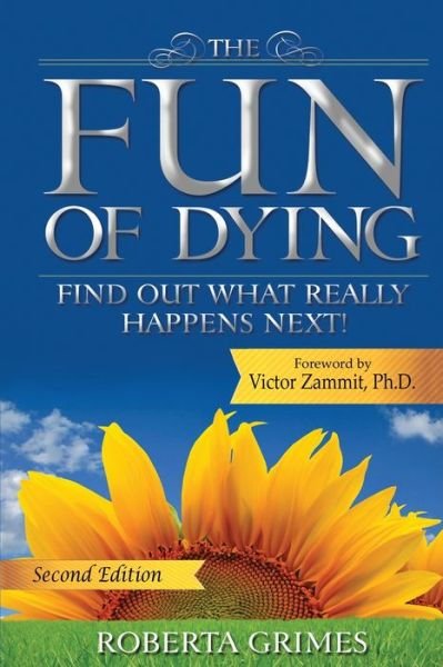 Cover for Roberta Grimes · The Fun of Dying: Find Out What Really Happens Next (Paperback Book) (2021)