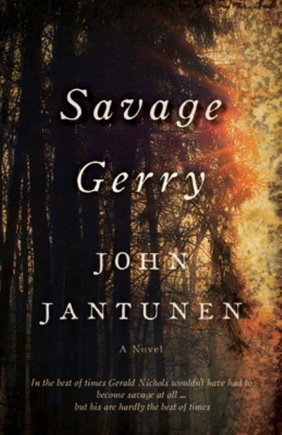 Cover for John Jantunen · Savage Gerry (Paperback Book) (2021)