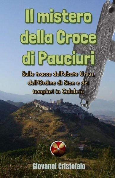 Cover for Alfonso Morelli · Il mistero della Croce di Pauciuri (Paperback Book) (2019)