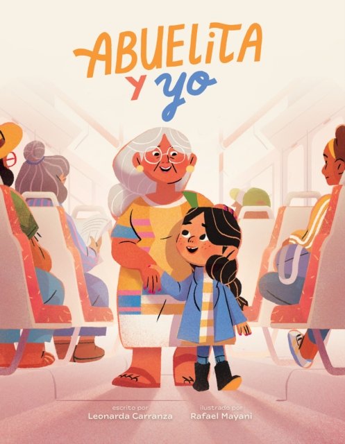 Cover for Leonarda Carranza · Abuelita y yo (Paperback Book) (2024)