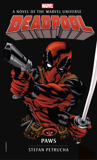 Cover for Stefan Petrucha · Deadpool: Paws - Marvel novels (Paperback Book) (2018)