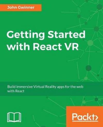 Cover for John Gwinner · Getting Started with React VR (Paperback Book) (2017)