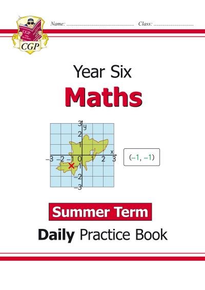 Cover for CGP Books · KS2 Maths Year 6 Daily Practice Book: Summer Term - CGP Year 6 Daily Workbooks (Paperback Book) (2020)