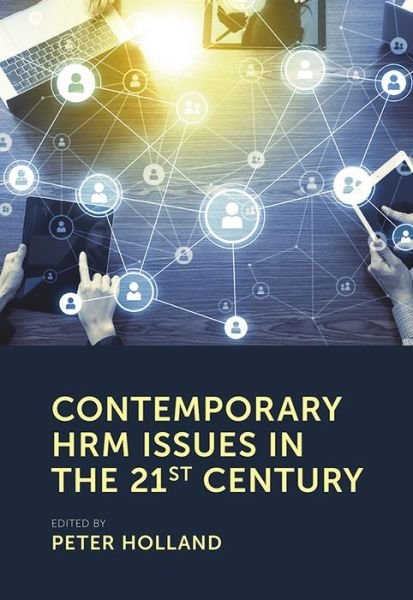 Cover for Peter Holland · Contemporary HRM Issues in the 21st Century (Paperback Book) (2019)