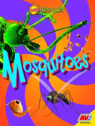 Cover for Christine Webster · Mosquitoes (Book) (2022)
