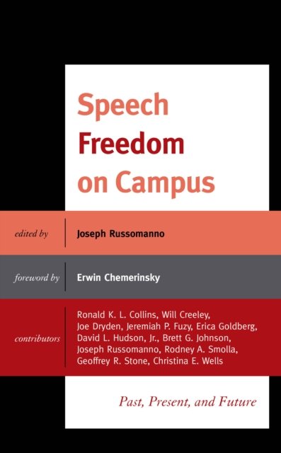 Cover for Joseph Russomanno · Speech Freedom on Campus: Past, Present, and Future (Hardcover Book) (2020)