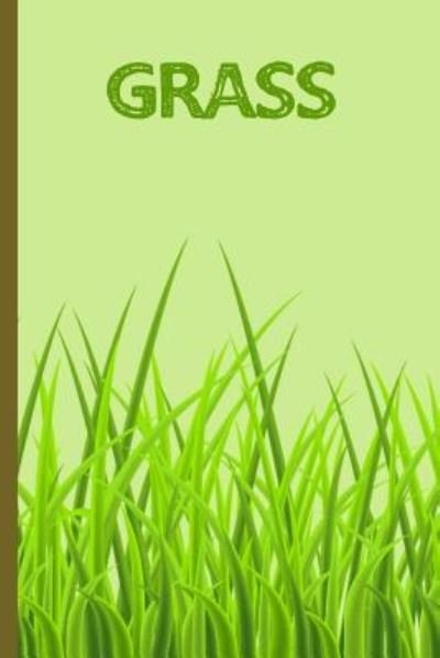 Cover for Cannabis Growers Press · Grass - Weed - Mary Jane - Marijuana (Paperback Book) (2019)