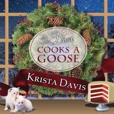 Cover for Krista Davis · The Diva Cooks a Goose (CD) (2015)