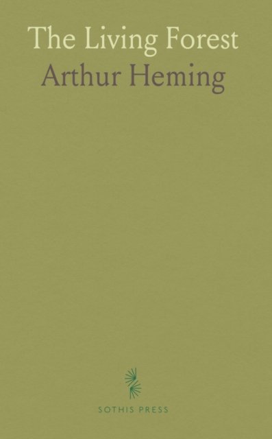 Cover for Arthur Heming · Living Forest (Paperback Book) (2024)