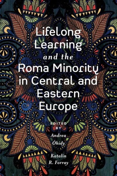 Cover for Lifelong Learning and the Roma Minority in Central and Eastern Europe (Hardcover Book) (2019)
