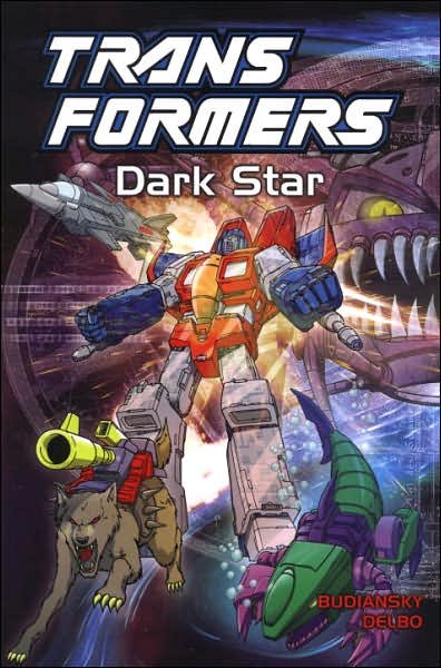 Cover for Bob Budiansky · Transformers: Dark Star - Transformers S. (Paperback Book) (2005)