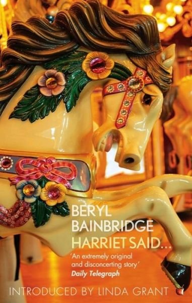 Cover for Beryl Bainbridge · Harriet Said... (Book) (2012)