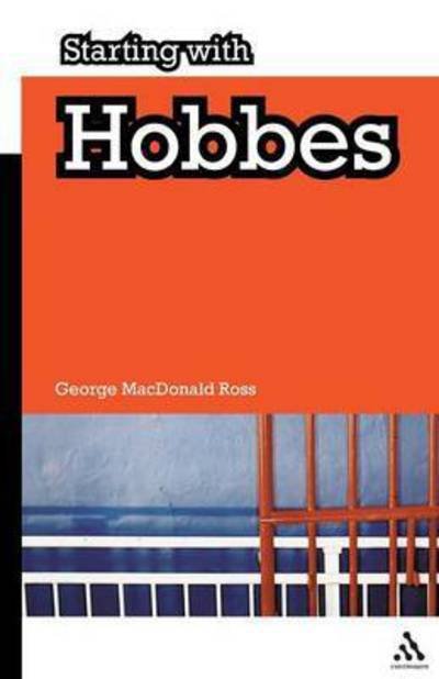 Cover for George MacDonald Ross · Starting with Hobbes - Starting with… (Hardcover Book) (2009)