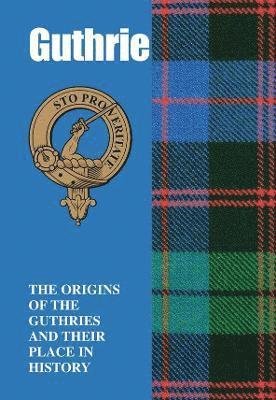 Cover for Iain Gray · Guthrie: The Origins of the  Guthries and Their Place in History (Paperback Book) (2021)