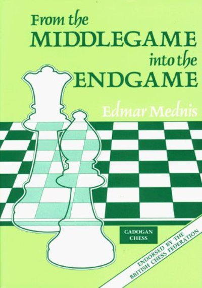 Cover for Edmar Mednis · From the Middlegame into the Endgame (Paperback Book) [New edition] (1994)