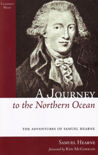Cover for Samuel Hearne · A Journey to the Northern Ocean: The Adventures of Samuel Hearne (Paperback Book) (2023)