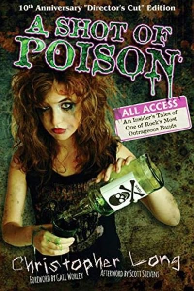 Cover for Christopher Long · A Shot of Poison: 10th Anniversary Director's Cut (Paperback Book) (2022)