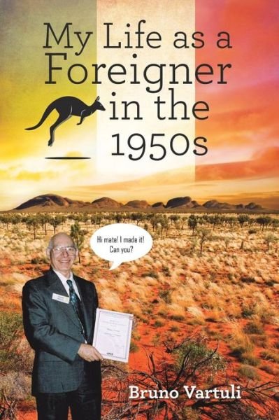 Cover for Bruno Vartuli · My Life as a Foreigner in the 1950s (Paperback Book) (2015)