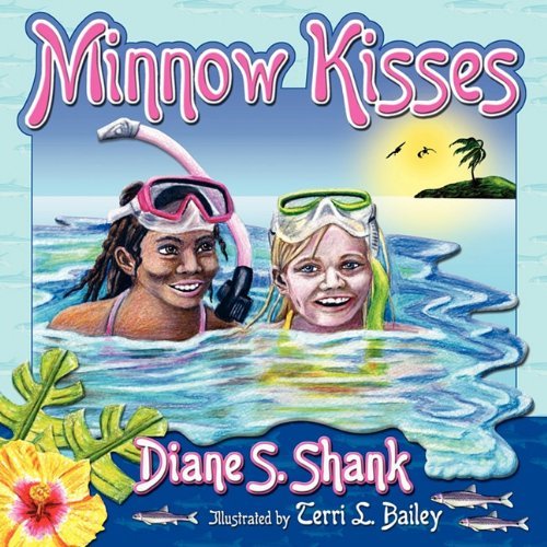 Cover for Diane S. Shank · Minnow Kisses (Paperback Book) (2011)