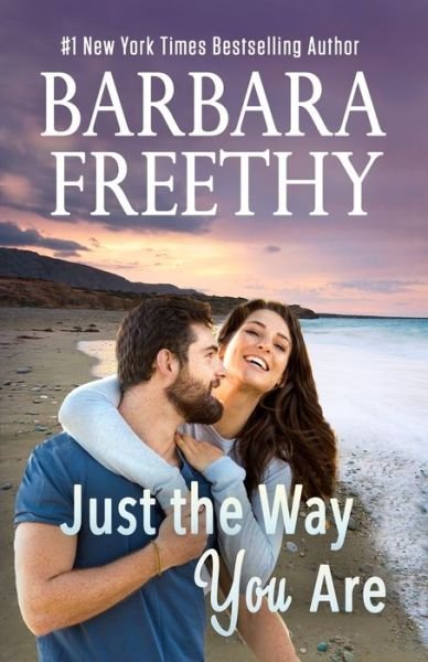 Cover for Barbara Freethy · Just The Way You Are (Paperback Book) (2016)