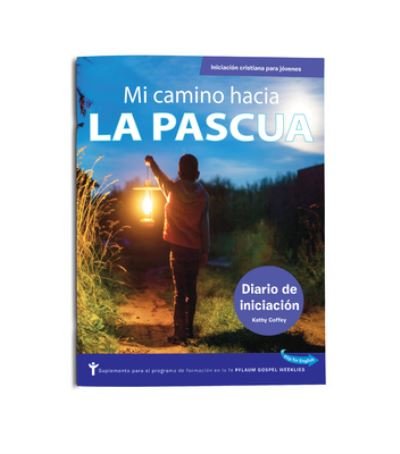 Cover for Kathy Coffey · Mi Camino Hacia La Pascua (Paperback Book) (2021)