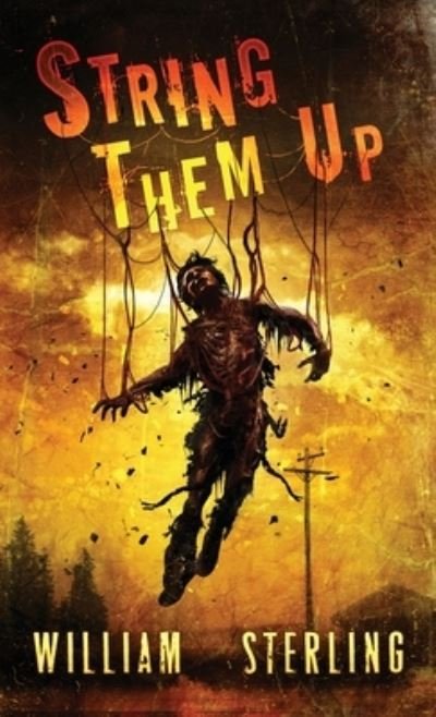Cover for William Sterling · String Them Up (Book) (2023)