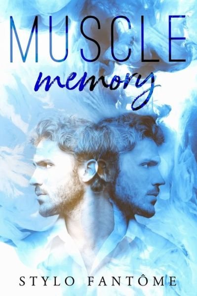Cover for Stylo Fantome · Muscle Memory (Paperback Book) (2017)