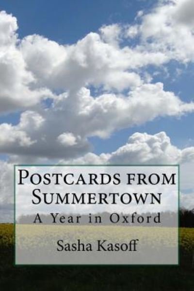 Cover for Sasha Kasoff · Postcards from Summertown (Paperback Book) (2017)