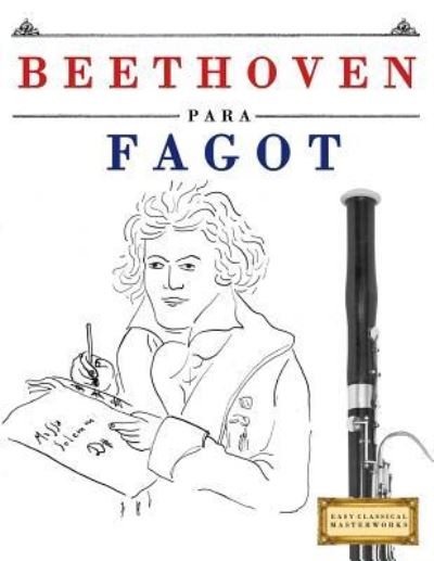 Cover for Easy Classical Masterworks · Beethoven Para Fagot (Paperback Book) (2017)