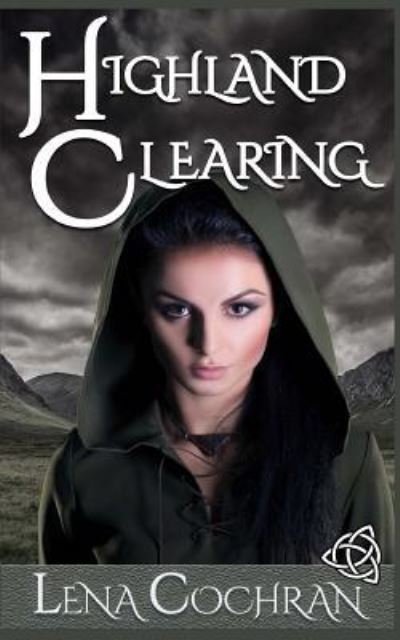 Cover for Lena Cochran · Highland Clearing (Paperback Book) (2017)